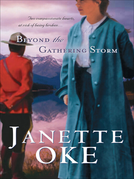 Title details for Beyond the Gathering Storm by Janette Oke - Available